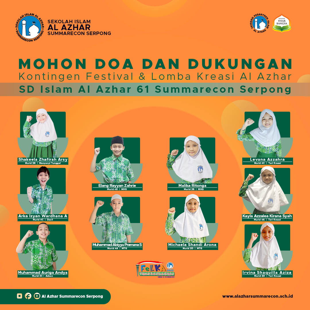 Festival Lomba Kreasi Al Azhar (Felka) 2022 Sekolah Dasar Islam Al Azhar Se-Indonesia